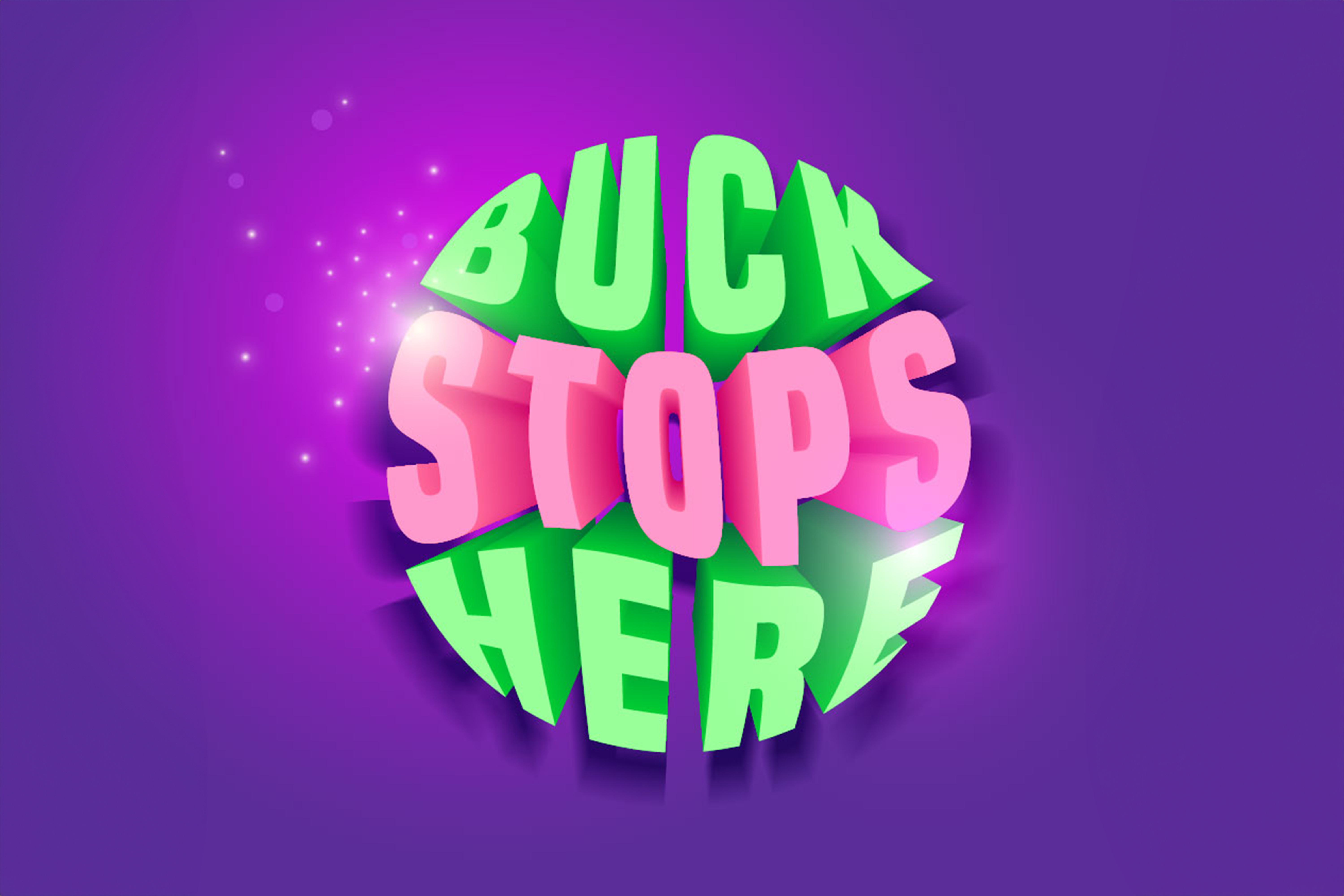 Buck Stops Here